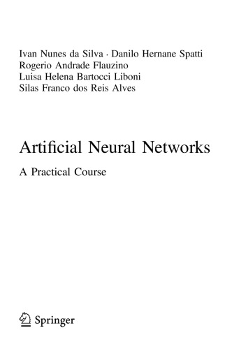 Artificial Neural Networks A Practical Course
