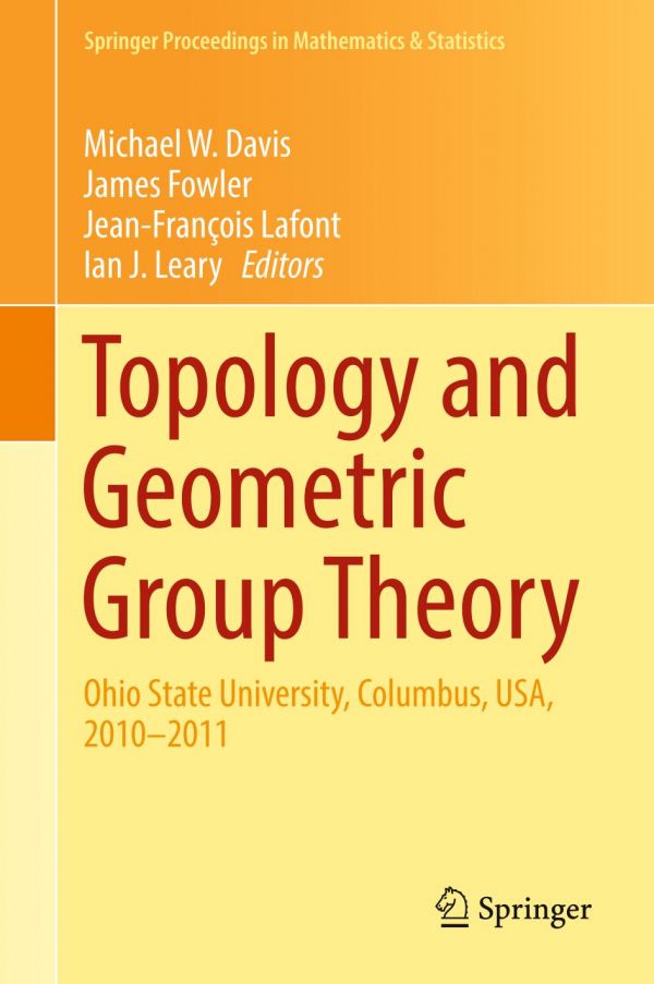 Topology and Geometric Group Theory Ohio State University, Columbus, USA, 2010-2011