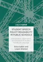 Student speech policy readability in public schools : interpretation, application, and elevation of student handbook language