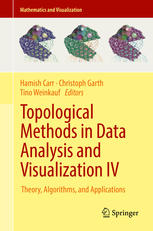 Topological methods in data analysis and visualization. IV : theory, algorithms, and applications
