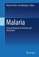 Malaria Immune Response to Infection and Vaccination