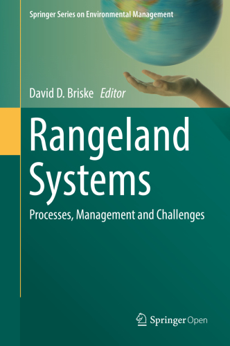 Rangeland Systems Processes, Management and Challenges