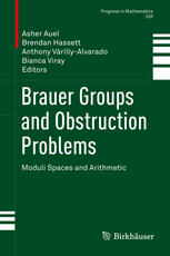 Brauer Groups and Obstruction Problems Moduli Spaces and Arithmetic