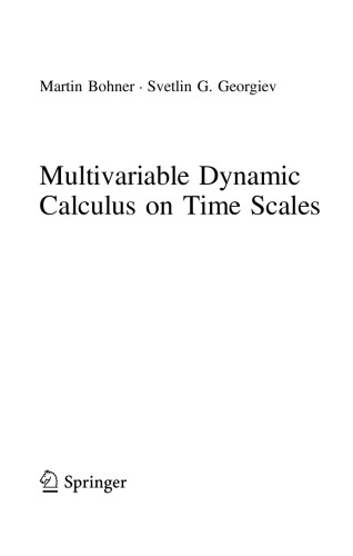 Multivariable Dynamic Calculus on Time Scales