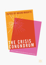 The Crisis Conundrum How To Reconcile Economy And Society