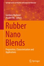 Rubber Nano Blends Preparation, Characterization and Applications
