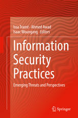 Information Security Practices Emerging Threats and Perspectives