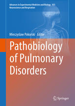 Pathobiology of Pulmonary Disorders