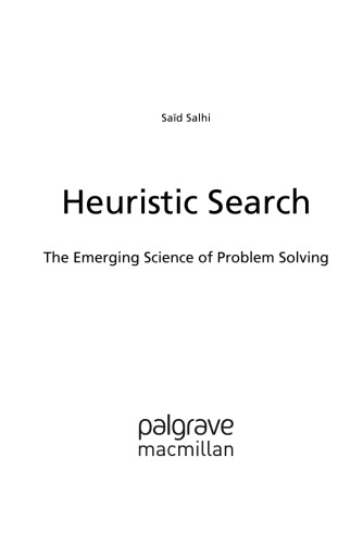 Heuristic Search The Emerging Science of Problem Solving