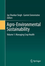 Agro-Environmental Sustainability Volume 1: Managing Crop Health