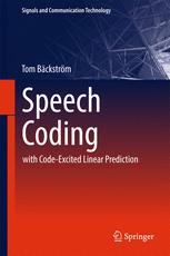 Speech Coding Code- Excited Linear Prediction