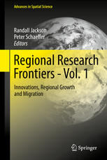 Regional Research Frontiers - Vol. 1 : Innovations, Regional Growth and Migration