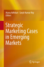 Strategic Marketing Cases in Emerging Markets