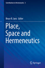 Place, Space and Hermeneutics