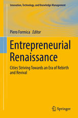 Entrepreneurial Renaissance Cities Striving Towards an Era of Rebirth and Revival