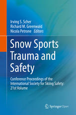 Snow Sports Trauma and Safety Conference Proceedings of the International Society for Skiing Safety: 21st Volume