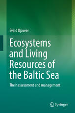 Ecosystems and living resources of the baltic sea : their assessment and management