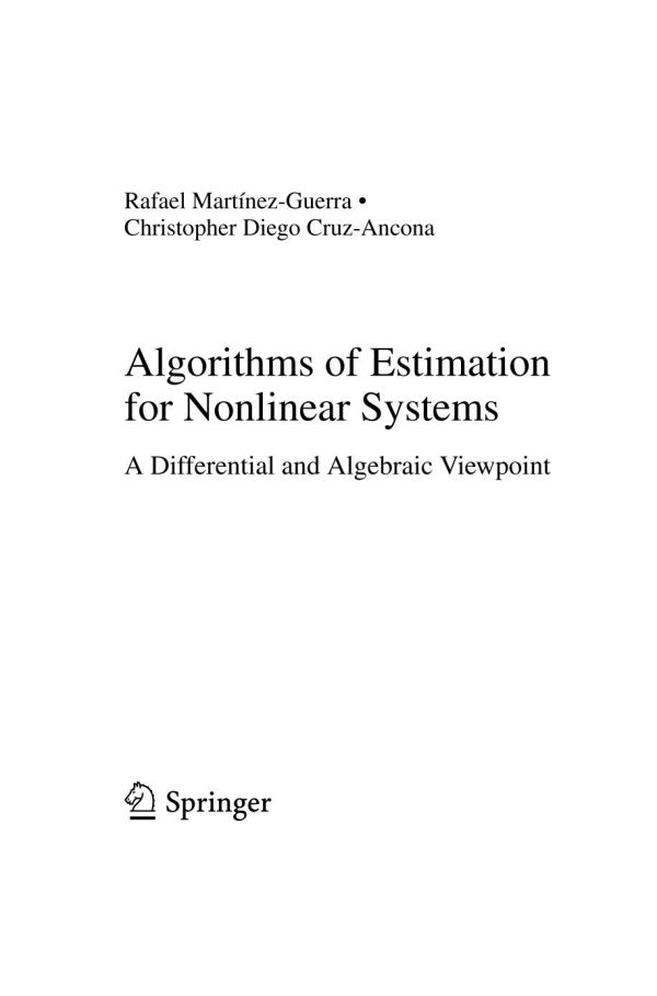 Algorithms of Estimation for Nonlinear Systems A Differential and Algebraic Viewpoint