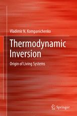 Thermodynamic Inversion Origin of Living Systems