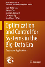 Optimization and Control for Systems in the Big-Data Era Theory and Applications