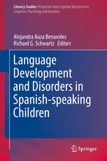 Language Development and Disorders in Spanish-speaking Children