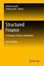 Structured Finance Techniques, Products and Market