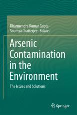 Arsenic Contamination in the Environment The Issues and Solutions