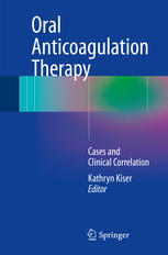 Oral anticoagulation therapy : cases and clinical correlation