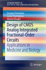 Design of CMOS Analog Integrated Fractional-Order Circuits Applications in Medicine and Biology
