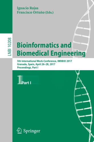 Bioinformatics and Biomedical Engineering : 5th International Work-Conference, IWBBIO 2017, Granada, Spain, April 26-28, 2017, Proceedings