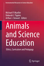 Animals and Science Education Ethics, Curriculum and Pedagogy