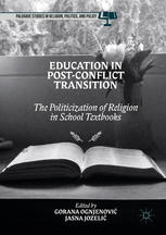 Education in Post-Conflict Transition : the Politicization of Religion in School Textbooks