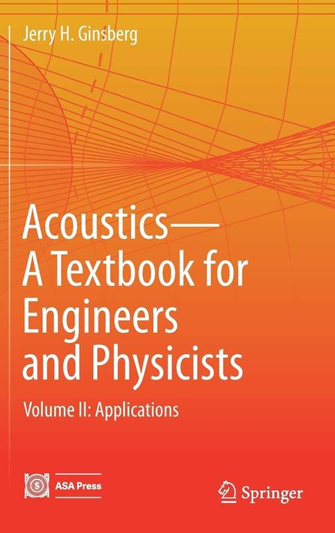 Acoustics - A Textbook for Engineers and Physicists
