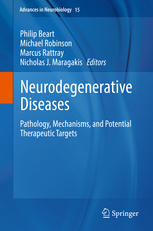 Neurodegenerative Diseases Pathology, Mechanisms, and Potential Therapeutic Targets