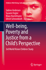 Well-being, Poverty and Justice from a Child's Perspective : 3rd World Vision Children Study