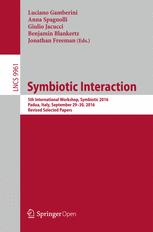 Symbiotic Interaction 5th International Workshop, Symbiotic 2016, Padua, Italy, September 29-30, 2016, Revised Selected Papers