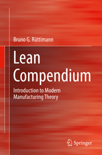 Lean Compendium Introduction to Modern Manufacturing Theory