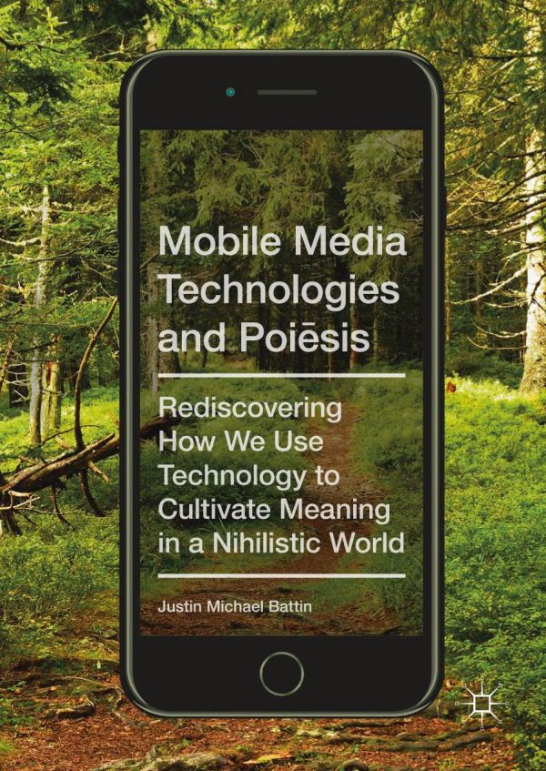 Mobile Media Technologies and Poiēsis