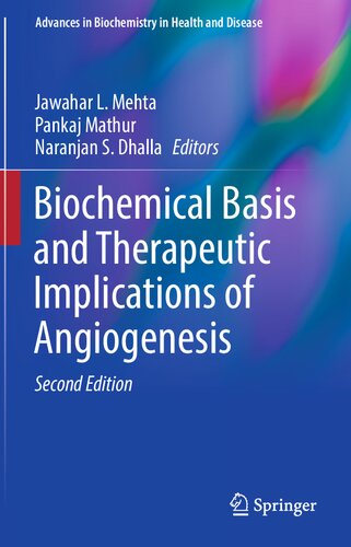 Biochemical basis and therapeutic implications of angiogenesis