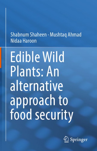 Edible Wild Plants: An alternative approach to food security