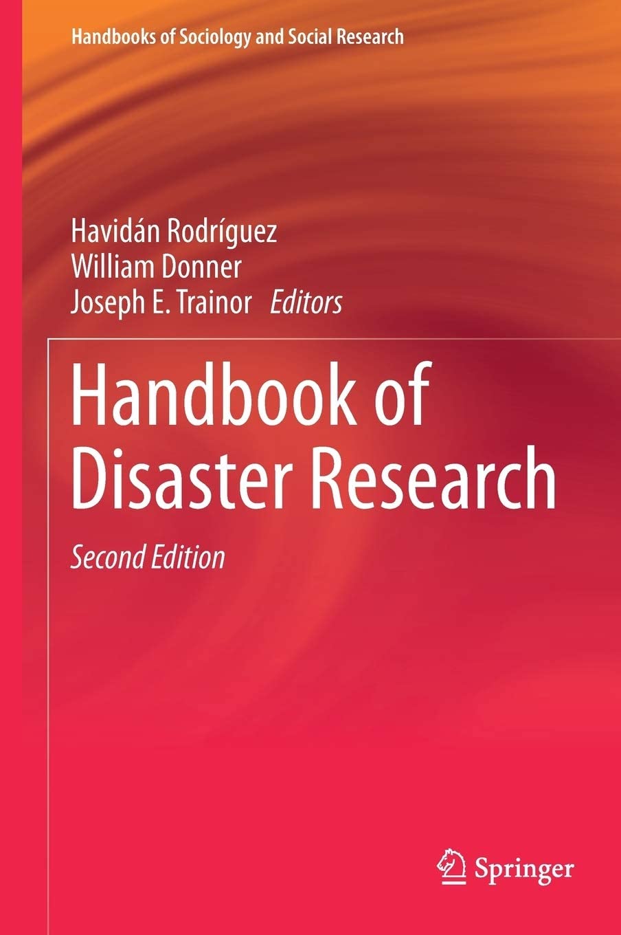 Handbook of Disaster Research