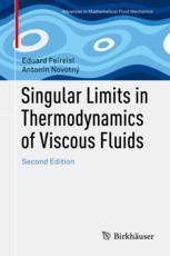 Singular Limits in Thermodynamics of Viscous Fluids