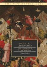 Boccaccio the Philosopher : an Epistemology of the Decameron