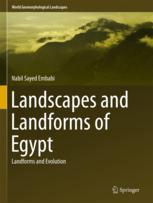 Landscapes and landforms of Egypt : landforms and evolution