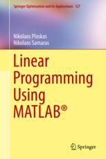 Linear Programming Using MATLAB®