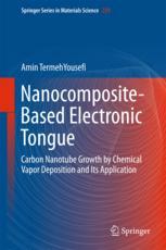 Nanocomposite-Based Electronic Tongue : Carbon Nanotube Growth by Chemical Vapor Deposition and Its Application