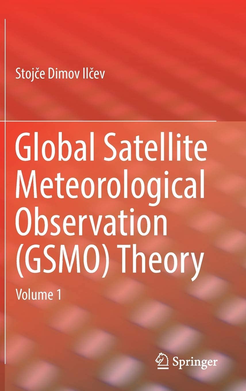 Global Satellite Meteorological Observation (Gsmo) Theory
