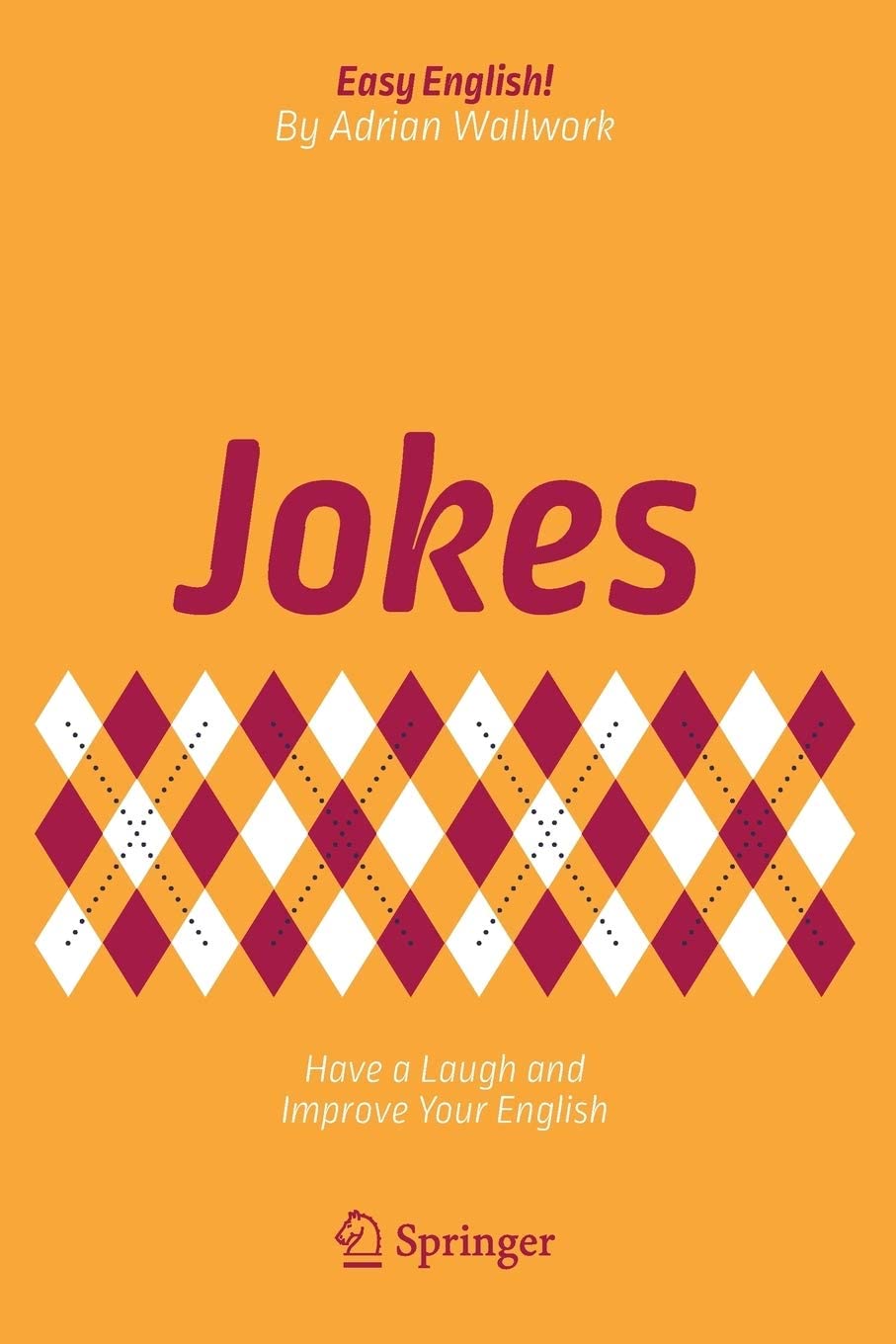 Jokes: Have a Laugh and Improve Your English (Easy English!)