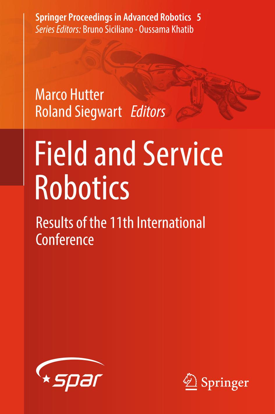 Field and Service Robotics : Results of the 11th International Conference FSR.