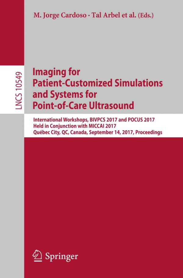 Bio-Medical Imaging for Patient-Customized Simulations and Point-Of-Care Ultrasound